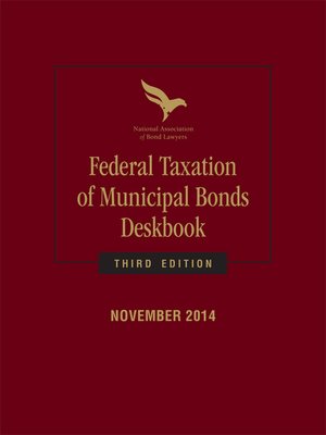 cover image of Federal Taxation of Municipal Bonds Deskbook